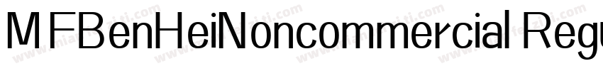 MFBenHeiNoncommercial Regular字体转换